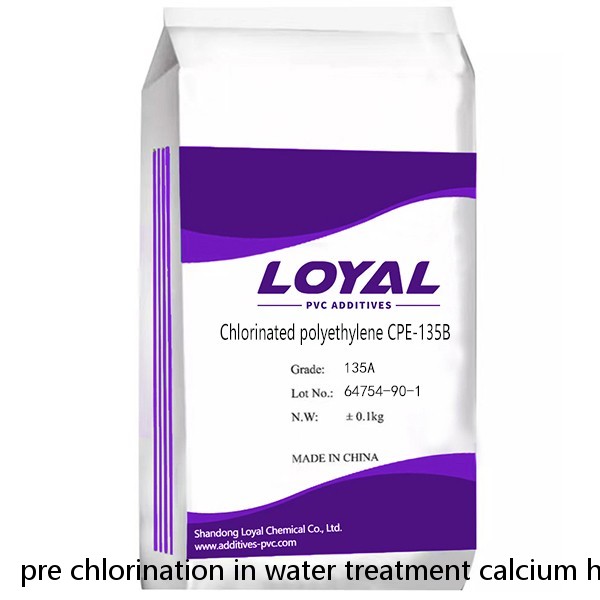 Pre Chlorination In Water Treatment Calcium Hypochlorite Powder Disinfection Impact Modifier 2844